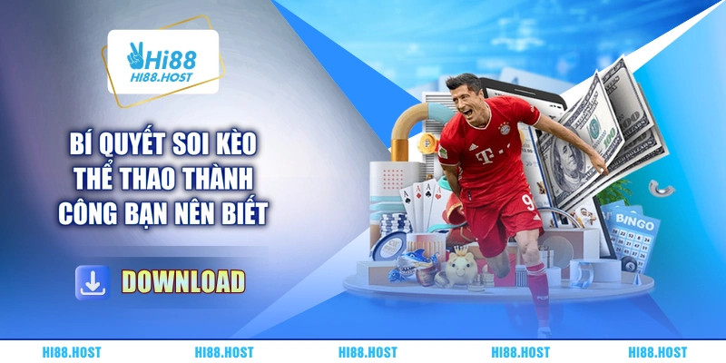 Bí quyết soi kèo thể thao thành công bạn nên biết