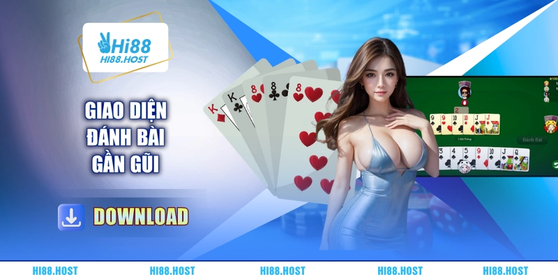 Giao diện đánh bài gần gũi