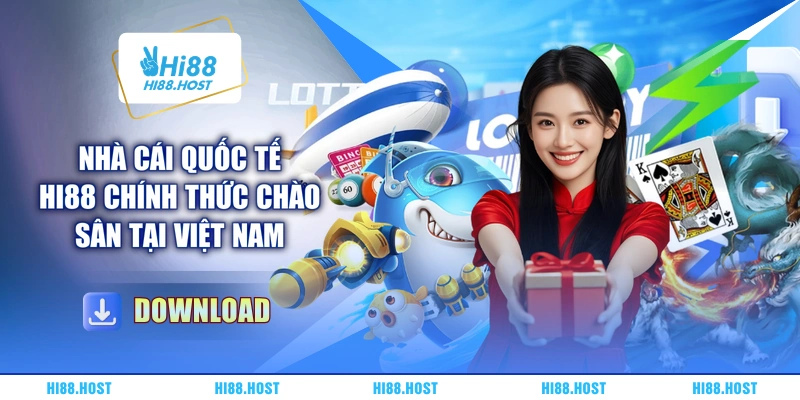 Nhà cái quốc tế HI88 chính thức chào sân tại Việt Nam Nhà cái quốc tế HI88 chính thức chào sân tại Việt Nam